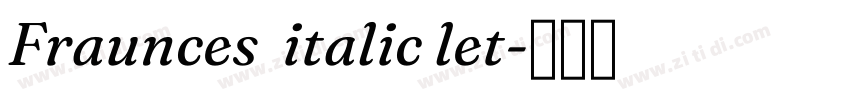 Fraunces  italic let字体转换